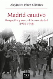 Imagen de cubierta: MADRID CAUTIVO