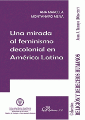Imagen de cubierta: UNA MIRADA AL FEMINISMO DECOLONIAL EN AMÉRICA LATINA