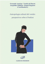 Imagen de cubierta: ANTROPOLOGIA CULTURAL DEL VESTIDO: PERSPECTIVAS SOBRE EL BURKINI