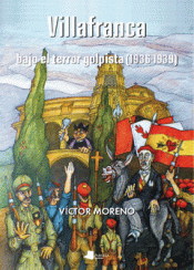 Imagen de cubierta: VILLAFRANCA BAJO EL TERROR GOLPISTA (1936-1939)