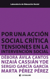 POR UNA ACCIÓN SOCIAL CRÍTICA Imagen de cubierta: POR UNA ACCIÓN SOCIAL CRÍTICA