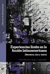 Imagen de cubierta: EXPERIENCIAS LÍMITE EN LA FICCIÓN LATINOAMERICANA