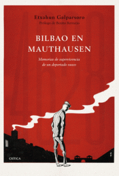 BILBAO EN MAUTHAUSEN Imagen de cubierta: BILBAO EN MAUTHAUSEN
