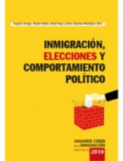 INMIGRACIÓN, ELECCIONES Y COMPORTAMIENTO POLÍTICO Imagen de cubierta: INMIGRACIÓN, ELECCIONES Y COMPORTAMIENTO POLÍTICO