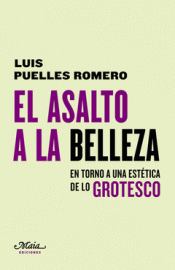Imagen de cubierta: EL ASALTO A LA BELLEZA