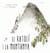 Imagen de cubierta: EL RATOLI I LA MUNTANYA
