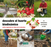 Imagen de cubierta: DESCUBRE EL HUERTO BIODINÁMICO