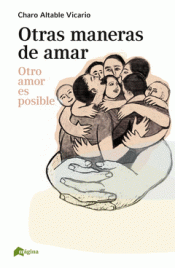 OTRAS MANERAS DE AMAR Imagen de cubierta: OTRAS MANERAS DE AMAR
