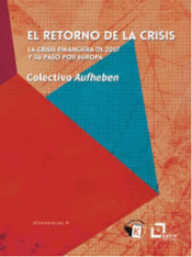 EL RETORNO DE LA CRISIS Imagen de cubierta: EL RETORNO DE LA CRISIS