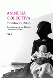 AMNESIA COLECTIVA Imagen de cubierta: AMNESIA COLECTIVA
