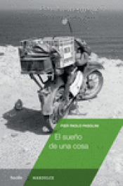 EL SUEÑO DE UNA COSA Imagen de cubierta: EL SUEÑO DE UNA COSA