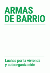 Imagen de cubierta: ARMAS DE BARRIO