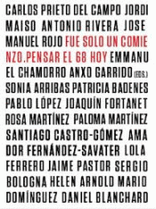 FUE SOLO UN COMIENZO Imagen de cubierta: FUE SOLO UN COMIENZO