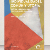 INDIVIDUALIDADES, COMÚN Y UTOPÍA Imagen de cubierta: INDIVIDUALIDADES, COMÚN Y UTOPÍA