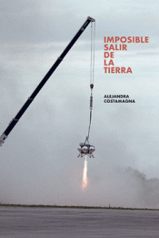 Imagen de cubierta: IMPOSIBLE SALIR DE LA TIERRA