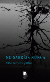 NO SABRÉIS NUNCA Imagen de cubierta: NO SABRÉIS NUNCA