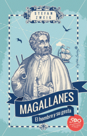 MAGALLANES HOMBRE Y SU GESTA Imagen de cubierta: MAGALLANES HOMBRE Y SU GESTA