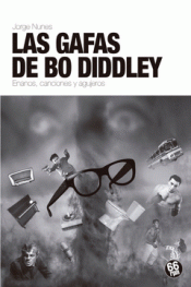 Cover Image: LAS GAFAS DE BO DIDDLEY