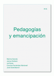 Imagen de cubierta: PEDAGOGÍAS Y EMANCIPACIÓN
