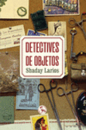Imagen de cubierta: DETECTIVES DE OBJETOS