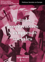 ESTADO, ASOCIACIONES Y EMPRESAS SOCIALES Imagen de cubierta: ESTADO, ASOCIACIONES Y EMPRESAS SOCIALES