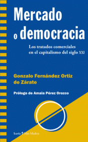 Imagen de cubierta: MERCADO O DEMOCRACIA