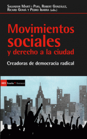MOVIMIENTOS SOCIALES Y DERECHO A LA CIUDAD Imagen de cubierta: MOVIMIENTOS SOCIALES Y DERECHO A LA CIUDAD