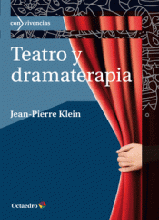 TEATRO Y DRAMATERAPIA Imagen de cubierta: TEATRO Y DRAMATERAPIA