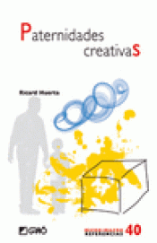 PATERNIDADES CREATIVAS Imagen de cubierta: PATERNIDADES CREATIVAS