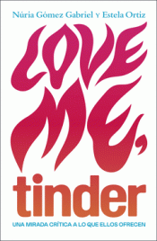 Imagen de cubierta: LOVE ME, TINDER