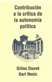 Imagen de cubierta: CONTRIBUCIÓN A LA CRÍTICA DE LA AUTONOMÍA POLÍTICA