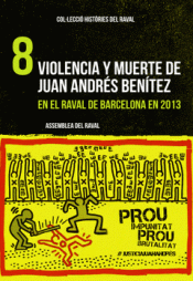VIOLENCIA Y MUERTE DE JUAN ANDRÉS BENÍTEZ Imagen de cubierta: VIOLENCIA Y MUERTE DE JUAN ANDRÉS BENÍTEZ