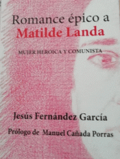 Imagen de cubierta: ROMANCE ÉPICO A MATILDE LANDA