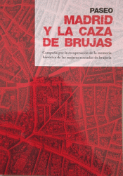 Cover Image: PASEO MADRID Y LA CAZA DE BRUJAS