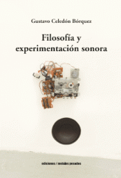 Cover Image: FILOSOFÍA Y EXPERIMENTACIÓN SONORA