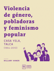 Cover Image: VIOLENCIA DE GÉNERO, POBLADORAS Y FEMINISMO POPULAR