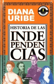 Cover Image: HISTORIA DE LAS INDEPENDENCIAS