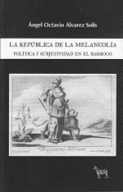 Imagen de cubierta: LA REPUBLICA DE LA MELANCOLIA