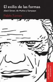 EL EXILIO DE LAS FORMAS Imagen de cubierta: EL EXILIO DE LAS FORMAS