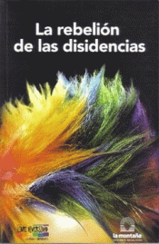 Imagen de cubierta: REBELIÓN DE LAS DISIDENCIAS