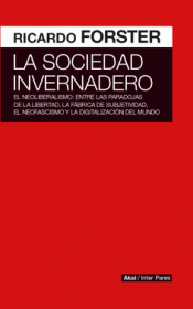 Imagen de cubierta: LA SOCIEDAD INVERNADERO