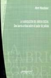 LA FABRICACIÓN DEL ORDEN SOCIAL Imagen de cubierta: LA FABRICACIÓN DEL ORDEN SOCIAL