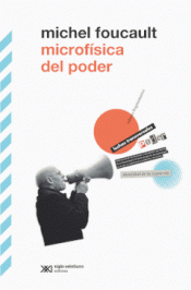 MICROFÍSICA DEL PODER Imagen de cubierta: MICROFÍSICA DEL PODER