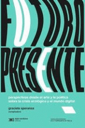 FUTURO PRESENTE Imagen de cubierta: FUTURO PRESENTE