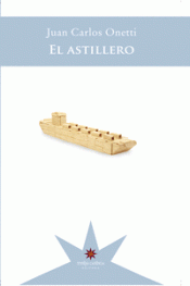 EL ASTILLERO Imagen de cubierta: EL ASTILLERO