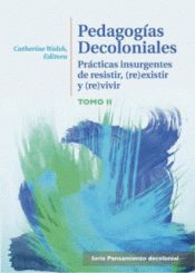 Imagen de cubierta: PEDAGOGÍAS DECOLONIALES (TOMO II)