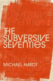 Cover Image: THE SUBVERSIVE SEVENTIES