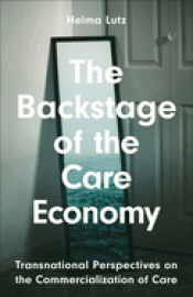 Cover Image: THE BACKSTAGE OF THE CARE ECONOMY