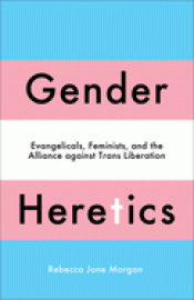 Cover Image: GENDER HERETICS