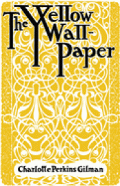 Cover Image: THE YELLOW WALLPAPER